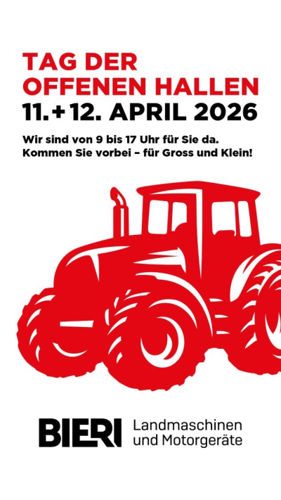 TAG DER OFFENEN HALLEN Bieri Landmaschinen GmbH
